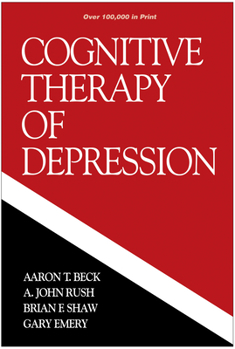 Hardcover Cognitive Therapy of Depression Book