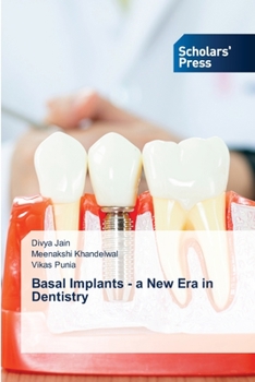 Paperback Basal Implants - a New Era in Dentistry Book