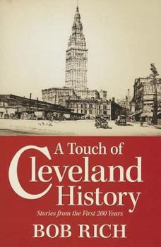 Paperback A Touch of Cleveland History: Stories from the First 200 Years Book