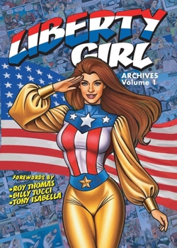 Liberty Girl Archives: Volume 1 (digest)