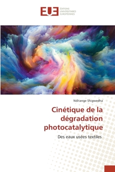 Paperback Cinétique de la dégradation photocatalytique [French] Book
