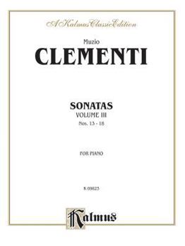Paperback Piano Sonatas, Vol 3 (Kalmus Edition, Vol 3) Book