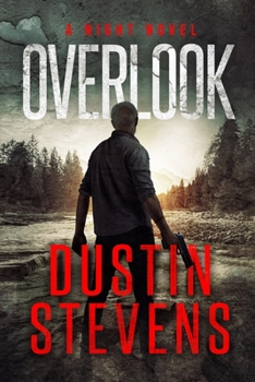 Overlook: A Suspense Thriller: A Night Novel - Book  of the Night Novels