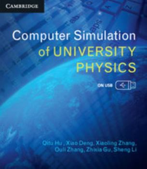 Hardcover Computer Simulation of University Physics Book