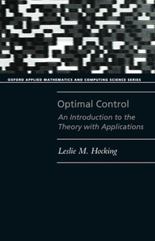Paperback Optimal Control: An Introduction to the Theory with Applications Book