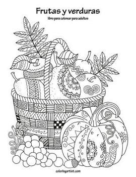 Paperback Frutas y verduras libro para colorear para adultos 1 [Spanish] Book