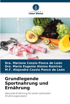 Grundlegende Sportnahrung und Ernährung (German Edition)