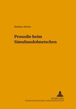 Paperback Prosodie beim Simultandolmetschen [German] Book