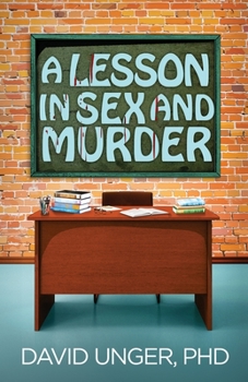 Paperback A Lesson in Sex and Murder Book