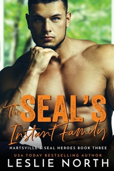 Paperback The SEAL's Instant Family Book