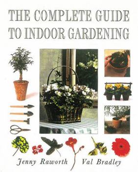 Hardcover Complete Guide to Indoor Gardening Book