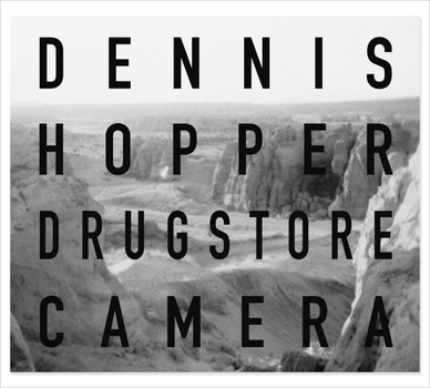 Hardcover Dennis Hopper: Drugstore Camera Book