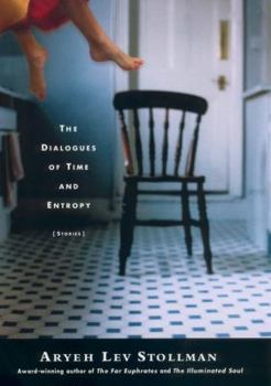 Hardcover The Dialogues of Time and Entropy Book