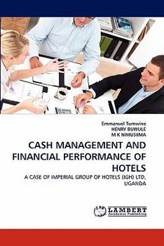 Paperback Cash Management and Financial Performance of Hotels Book