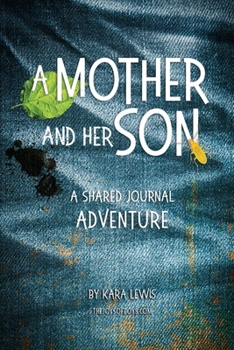 Paperback A Mother and Her Son, A Shared Journal Adventure Book