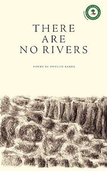 Paperback There Are No Rivers Book