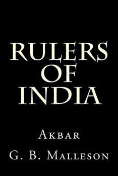 Paperback Rulers of India: Akbar Book