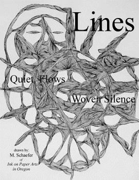 Paperback Lines: Quiet Flows, Weaving Stillness Book