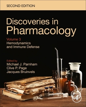 Hardcover Hemodynamics and Immune Defense: Discoveries in Pharmacology, Volume 3 Book