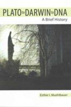 Paperback Plato to Darwin to Dna: A Brief History Book