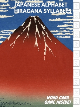 Paperback Japanese Alphabet Hiragana Syllables: Essential Writing Practice workbook for beginner and Student, Card Game Included Book