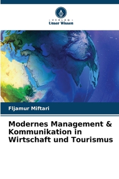 Paperback Modernes Management & Kommunikation in Wirtschaft und Tourismus [German] Book