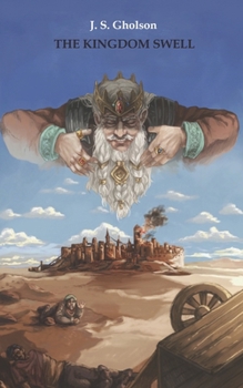 Paperback The Kingdom Swell: Tales from Beyond the Rormarkian Sea Book