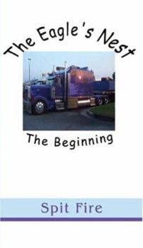 Paperback The Eagle's Nest: The Beginning Book