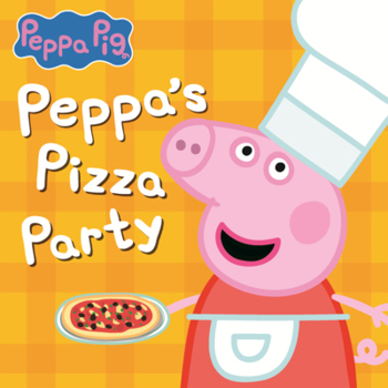Library Binding Peppa's Pizza Party Book