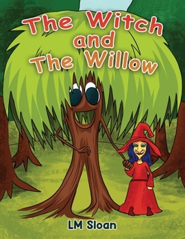 Paperback The Witch and the Willow Book