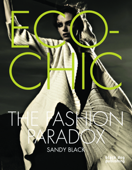 Paperback Eco-Chic: The Fashion Paradox Book