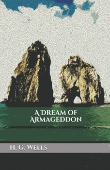 Paperback A Dream of Armageddon Illustrated Book