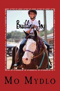 Paperback Building Joy: Helping Kids Overcome Anxiety Book