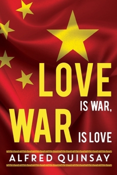 Paperback Love is War, War is Love Book