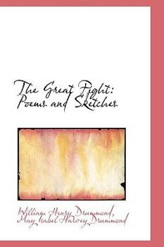 The Great Fight : Poems and Sketches
