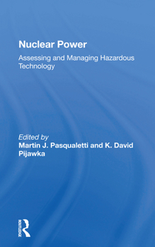 Paperback Nuclear Power: Assessing and Managing Hazardous Technology Book