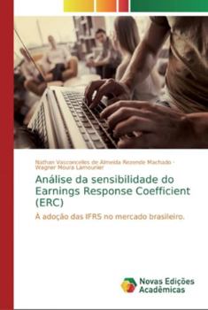 Paperback Análise da sensibilidade do Earnings Response Coefficient (ERC) [Portuguese] Book