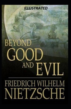 Paperback Beyond Good and Evil Illustrated Book