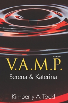 Paperback V.A.M.P.: Book One-Serena & Katerina Book