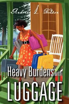 Paperback Heavy Burdens with Luggage Book