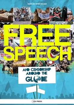 Paperback Free Speech and Censorship Around the Globe Book