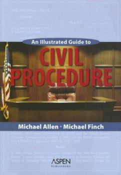 Paperback An Illustrated Guide to Civil Procedure Book