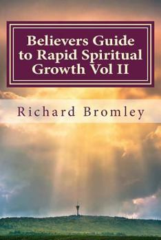 Paperback Believers Guide to Rapid Spiritual Growth Vol II Book
