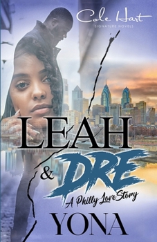 Paperback Leah & Dre: A Philly Love Story Book