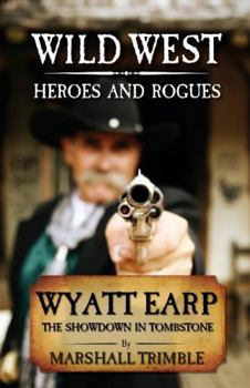 Paperback Wyatt Earp: The Showdown in Tombstone Book