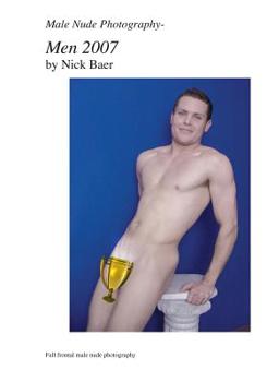 Paperback Male Nude Photography- Men 2007 Book