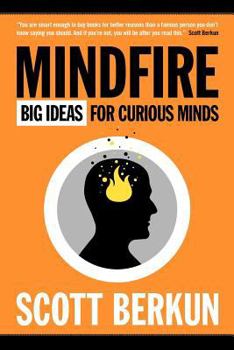 Paperback Mindfire: Big Ideas for Curious Minds Book