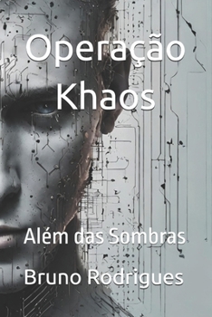 Operação Khaos: Além das Sombras