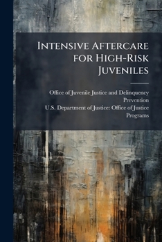 Paperback Intensive Aftercare for High-Risk Juveniles: An Assessment Book