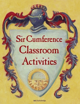 Paperback Sir Cumference Classroom Activities Book